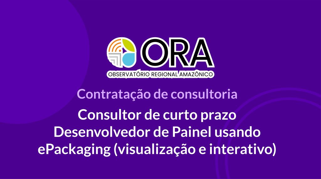 Consultor de Curto Prazo – Desenvolvedor de Dashboard utilizando ePackaging (Visualização e interativo)